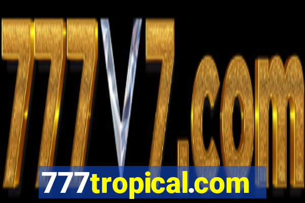 777tropical.com