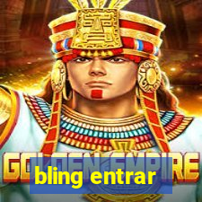 bling entrar