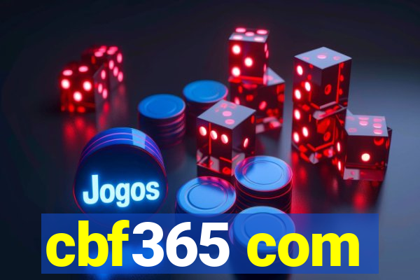 cbf365 com