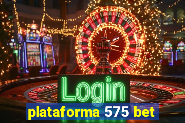 plataforma 575 bet