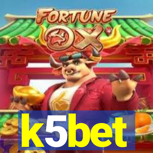 k5bet