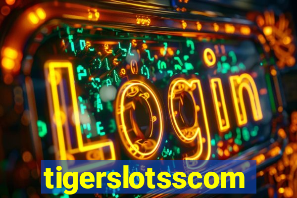 tigerslotsscom