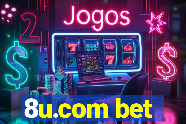 8u.com bet