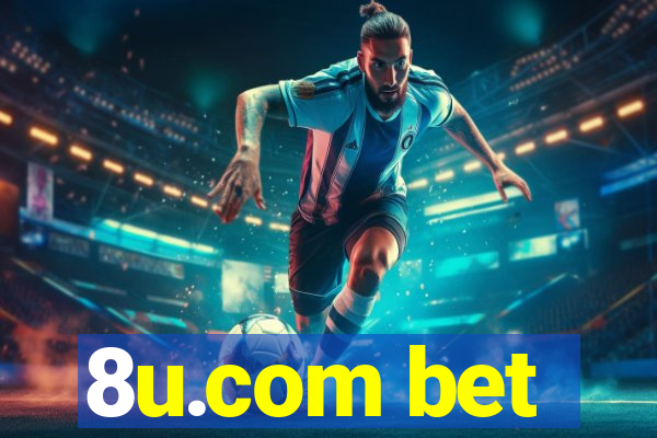 8u.com bet