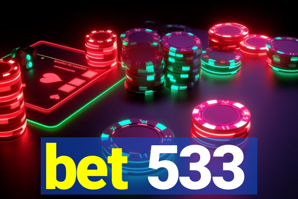 bet 533