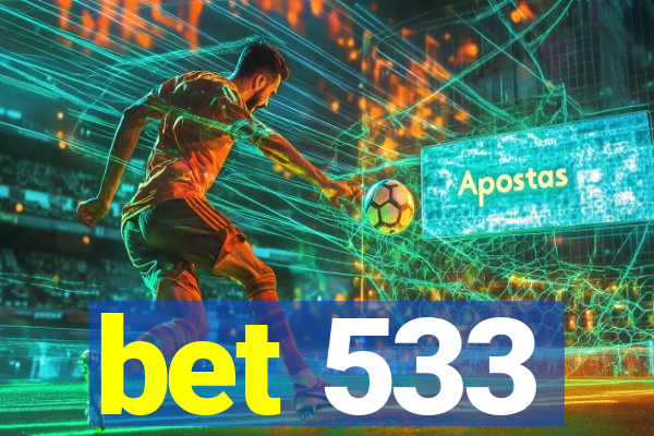 bet 533