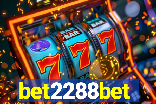 bet2288bet