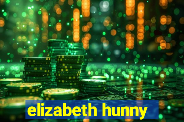 elizabeth hunny