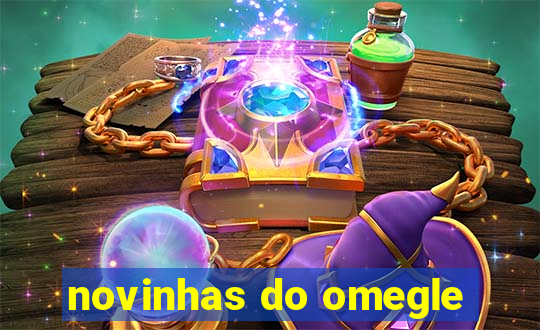 novinhas do omegle