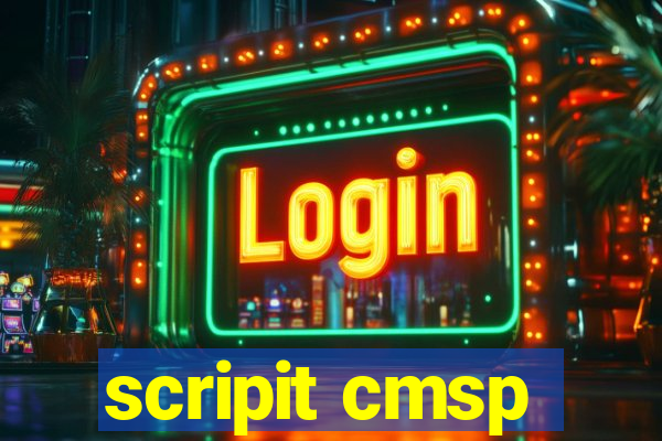 scripit cmsp