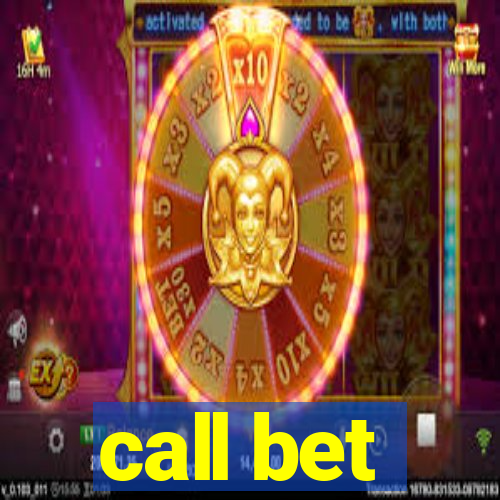 call bet
