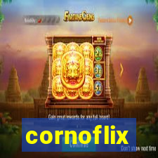 cornoflix