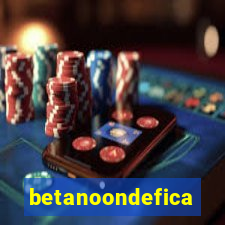 betanoondefica