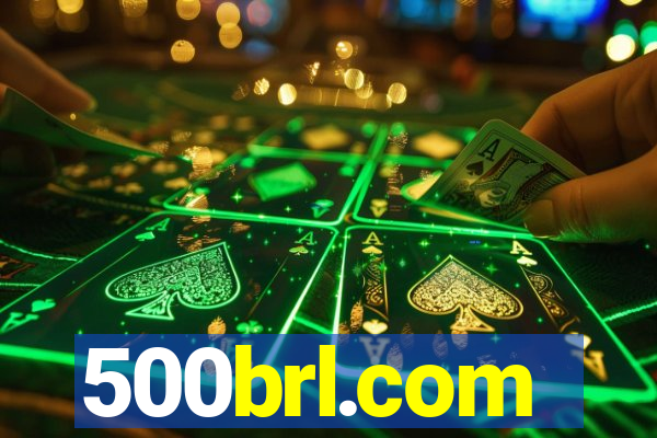 500brl.com