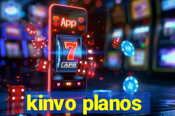 kinvo planos