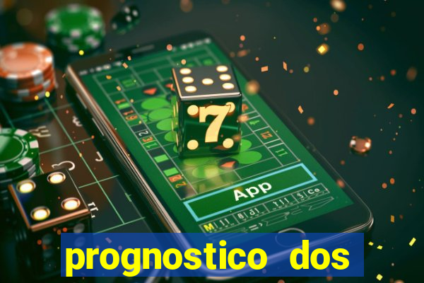 prognostico dos jogos de hoje