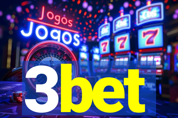 3bet