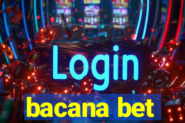 bacana bet