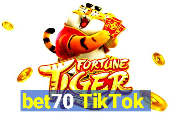 bet70 TikTok