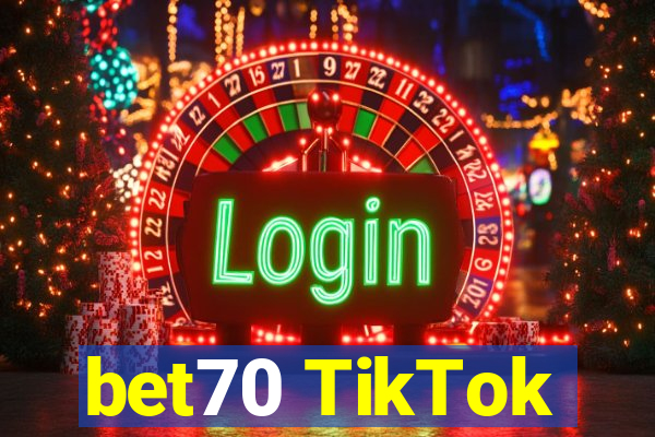 bet70 TikTok