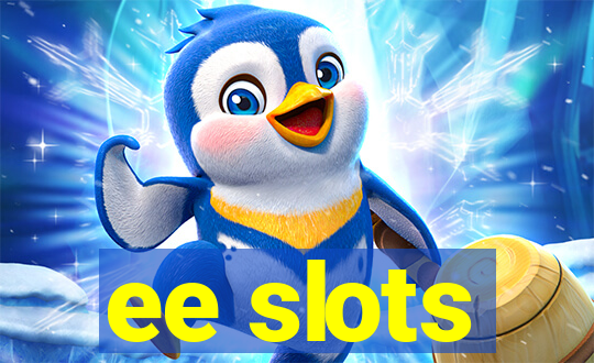 ee slots