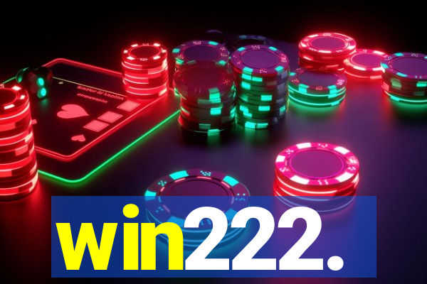 win222.