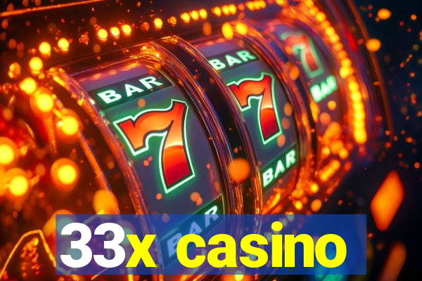 33x casino