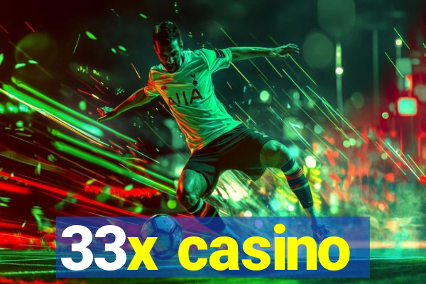 33x casino