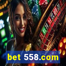 bet 558.com