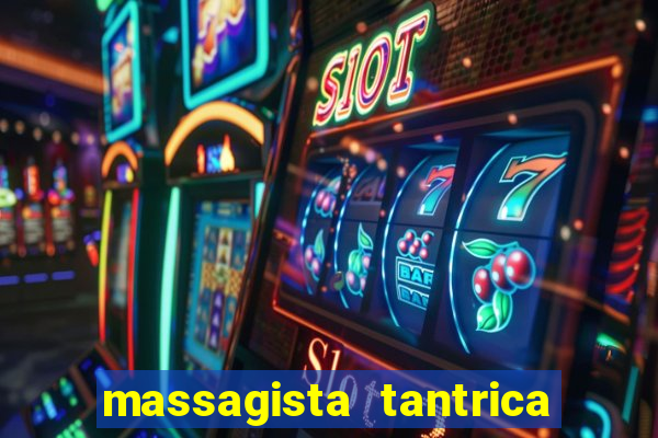 massagista tantrica porto alegre