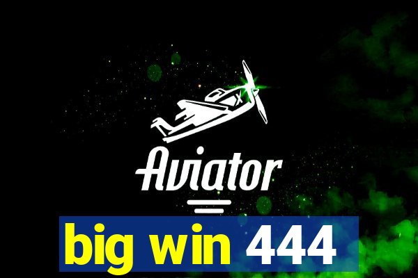 big win 444