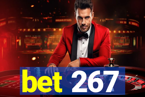 bet 267