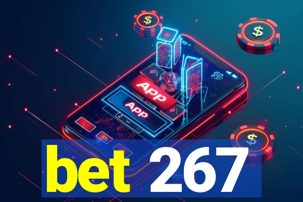 bet 267