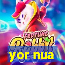 yor nua