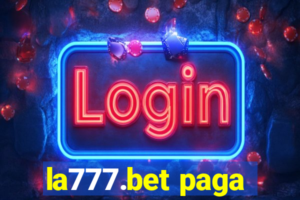 la777.bet paga