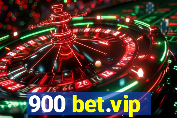 900 bet.vip