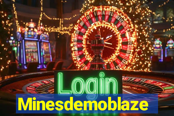 Minesdemoblaze