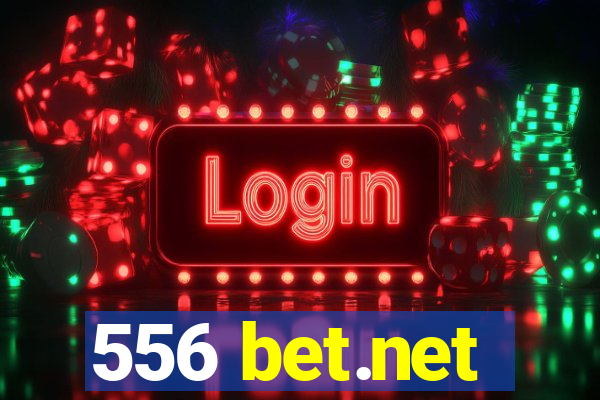 556 bet.net