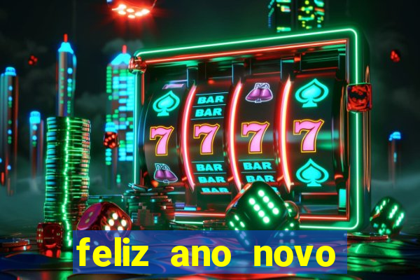 feliz ano novo amor frases curtas
