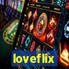 loveflix
