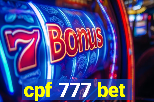 cpf 777 bet