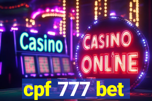 cpf 777 bet