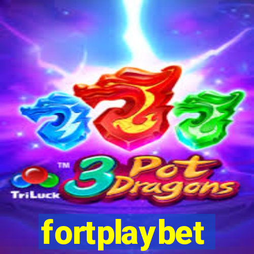 fortplaybet