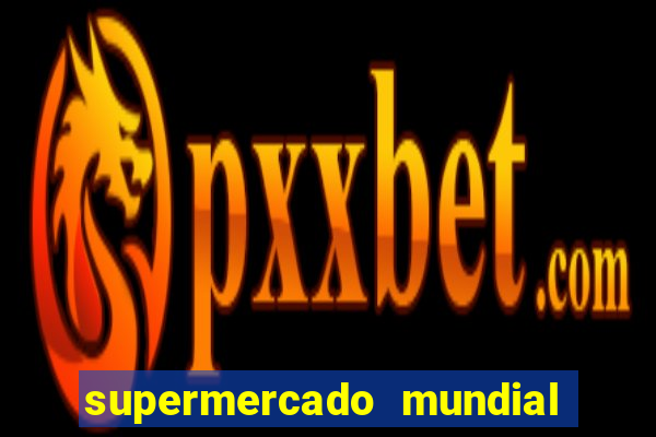 supermercado mundial botafogo horario de funcionamento
