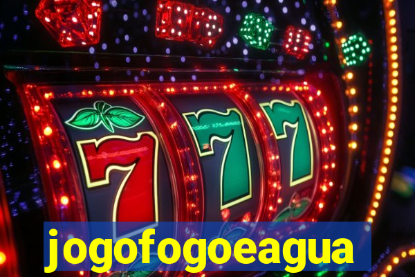 jogofogoeagua