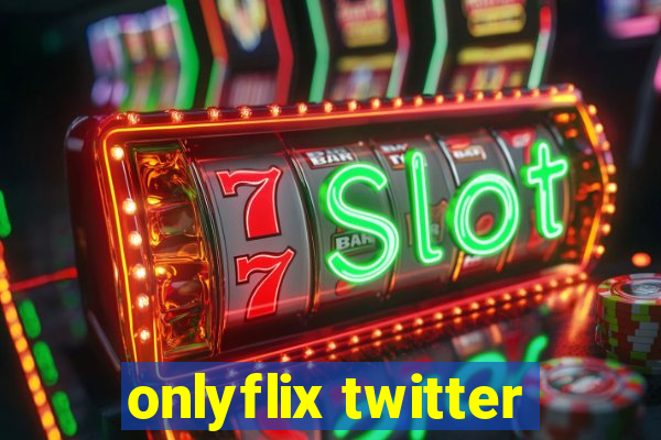 onlyflix twitter