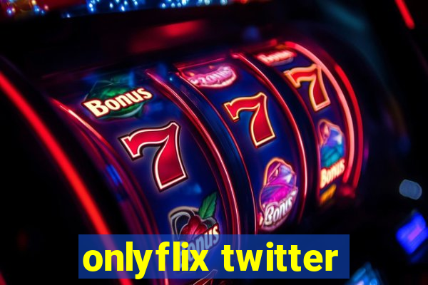 onlyflix twitter
