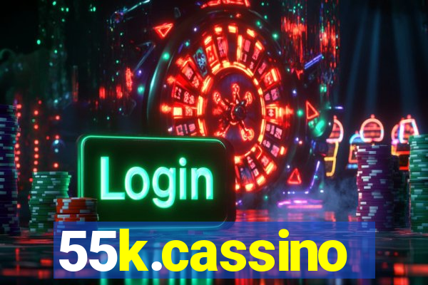 55k.cassino