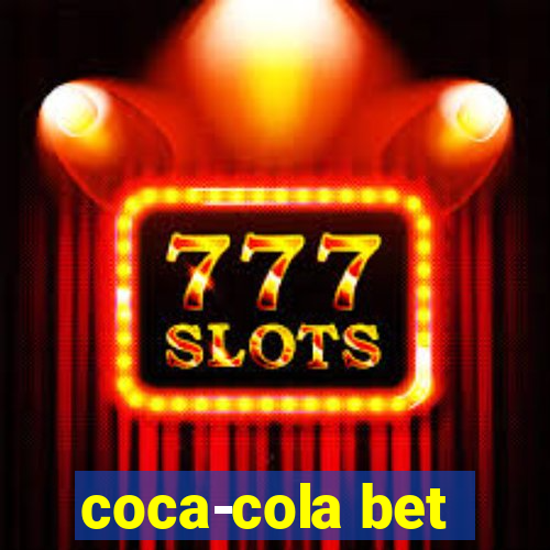 coca-cola bet
