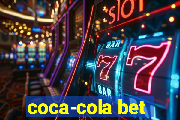 coca-cola bet